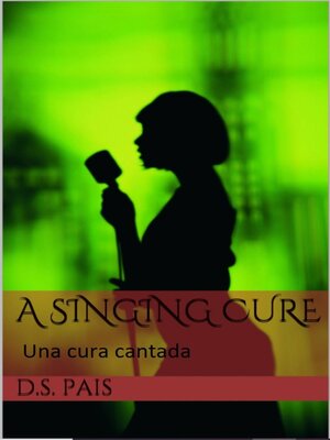cover image of Una cura cantada